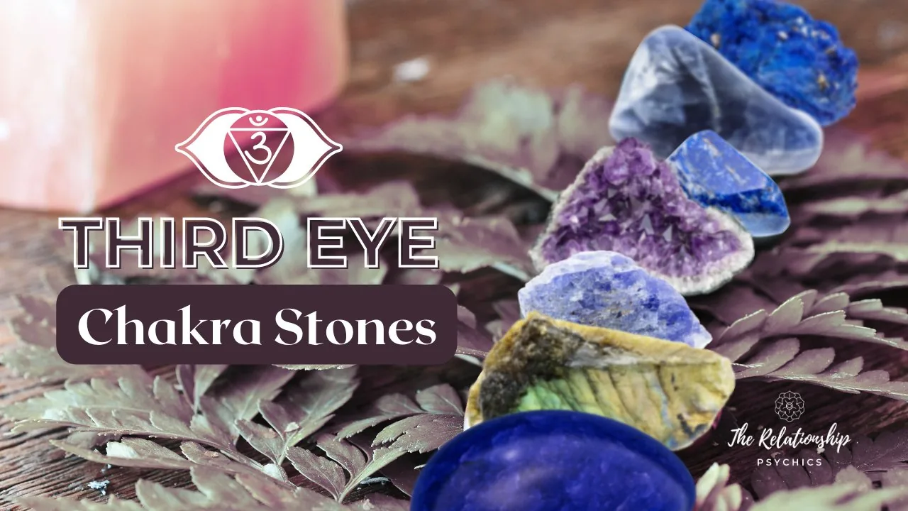Stones for the Third Eye Chakra: Intuition, Spiritual Awareness, Awakening