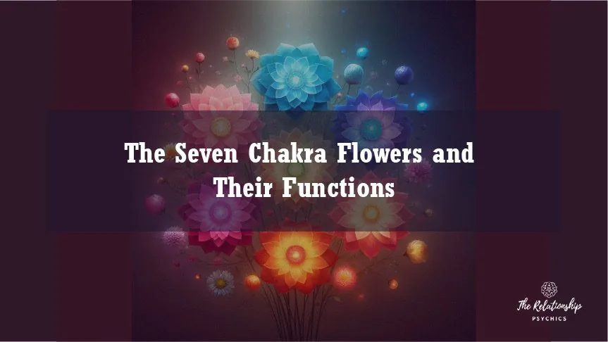Chakra Flowers and Their Functions